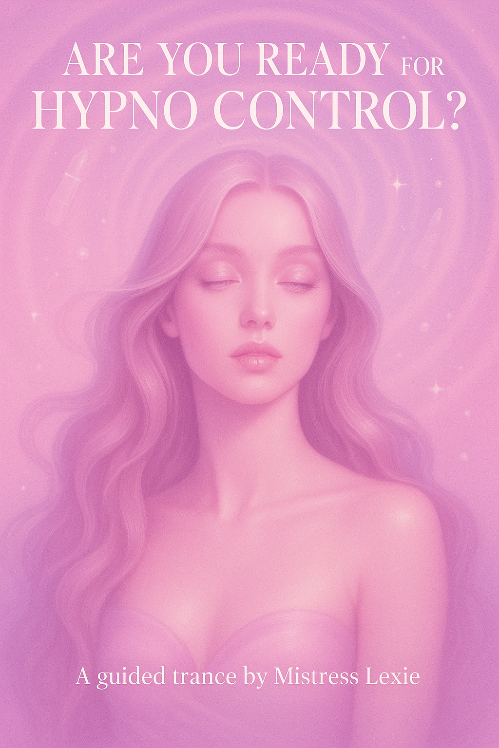 Are You Ready for Hypno Control