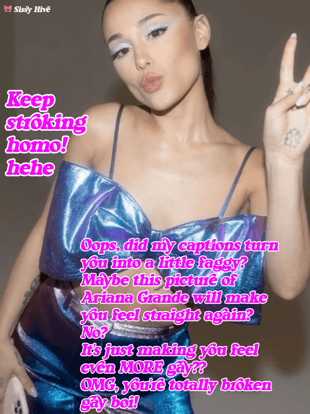 Ariana Grande Sissy Caption For Party