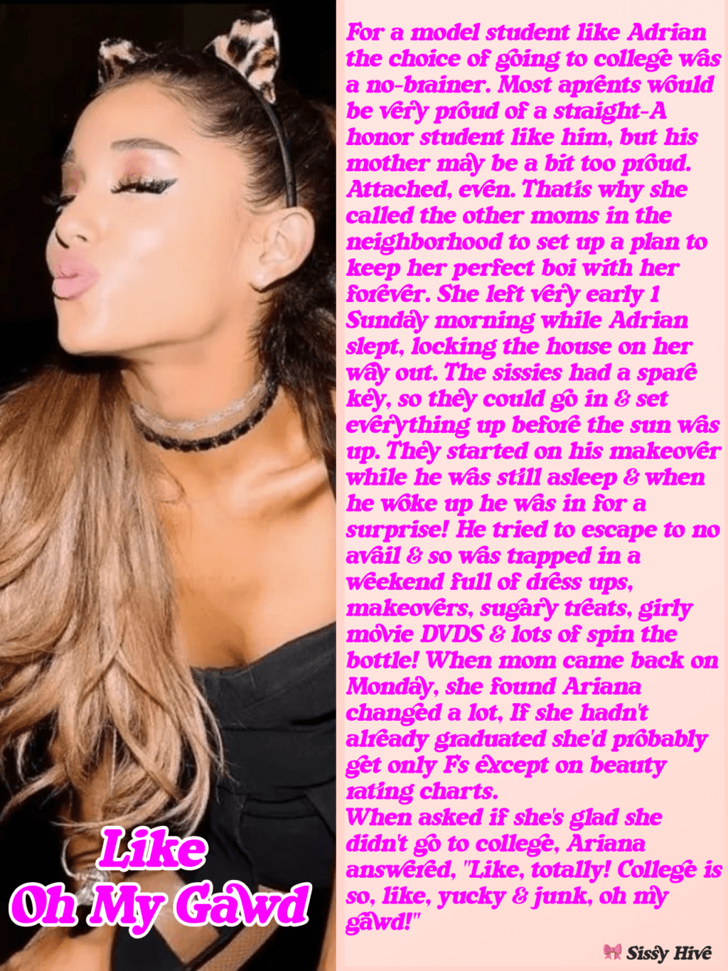 Ariana Grande Sissy Caption Feminie look