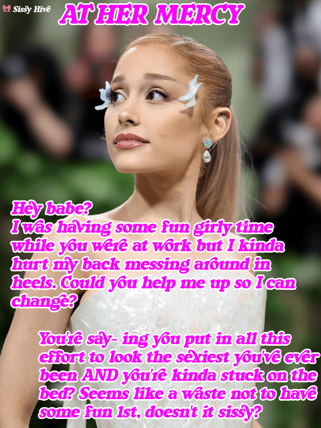 Ariana Grande Sissy Caption look
